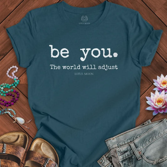 Be You Tee Deep Teal