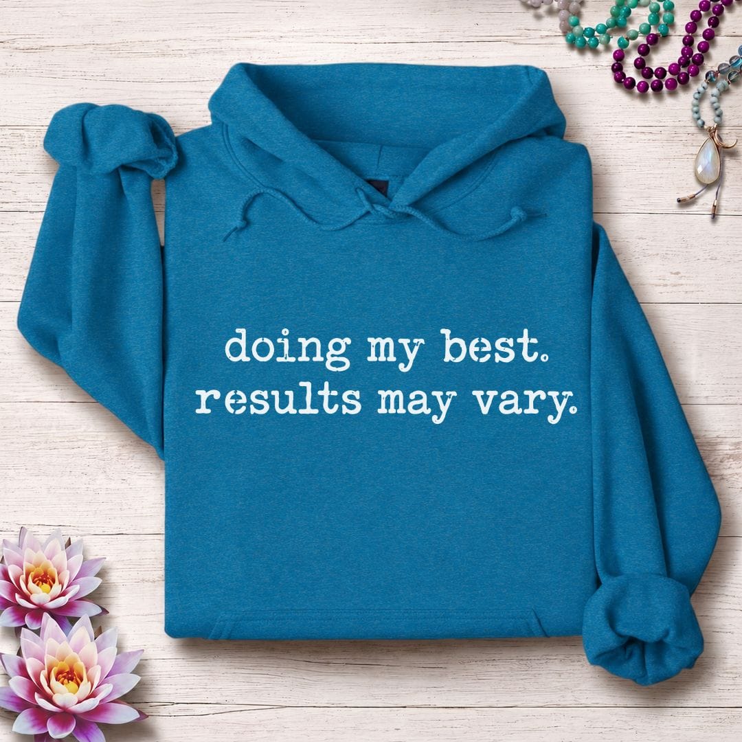 Doing My Best Hoodie Antique Sapphire