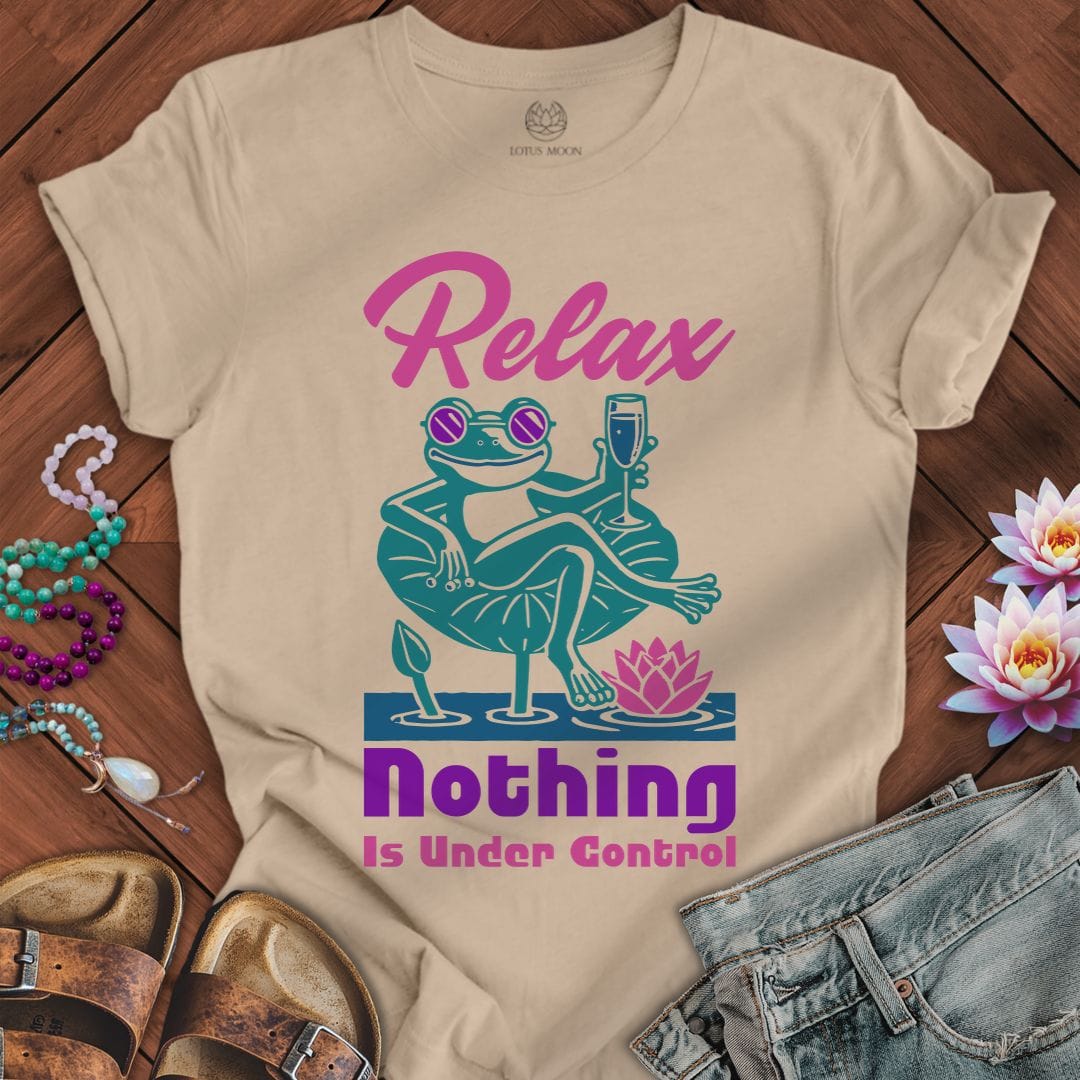 Printify T-Shirt Nothing Is Under Control Tee Tan / S