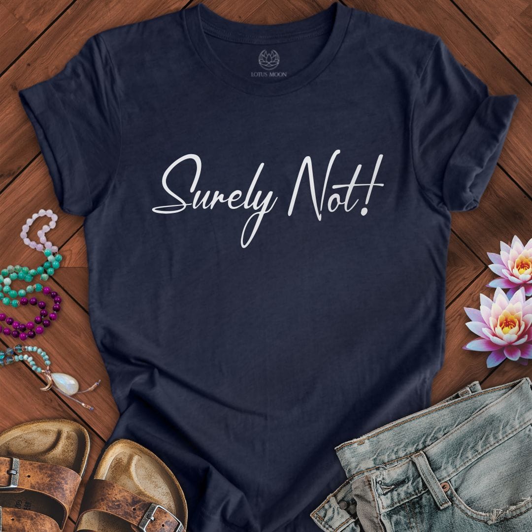 Printify T-Shirt Surely Not Tee Heather Midnight Navy / S