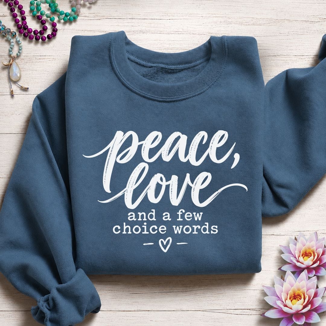 Printify Sweatshirt A Few Choice Words Sweatshirt Indigo Blue / S