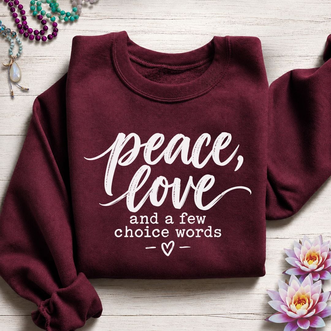 Printify Sweatshirt A Few Choice Words Sweatshirt Maroon / S