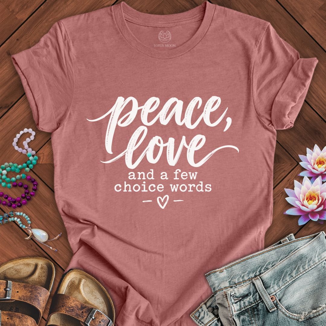 Printify T-Shirt A Few Choice Words Tee Heather Mauve / S