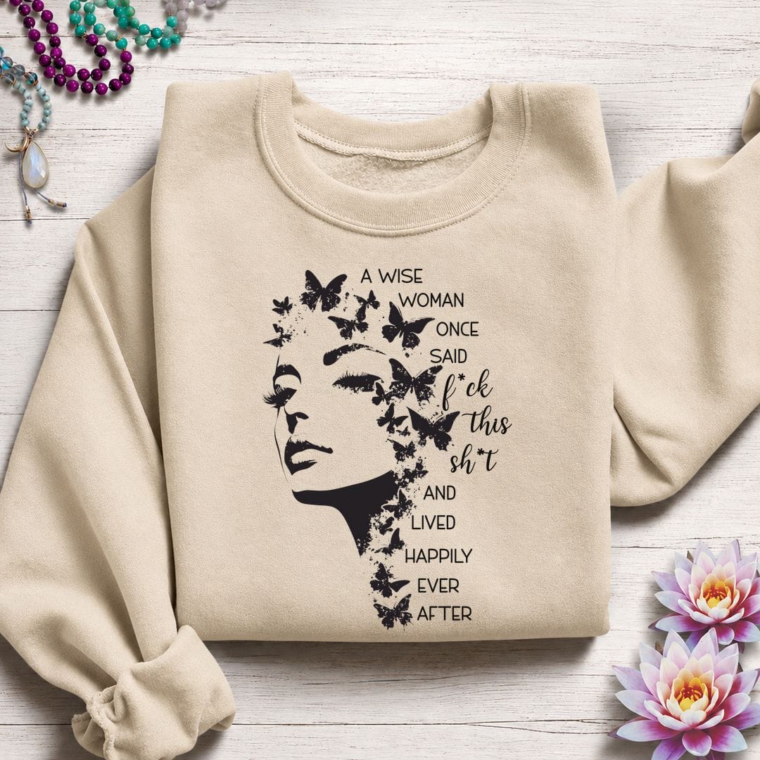 A Wise Woman Sweatshirt Sand