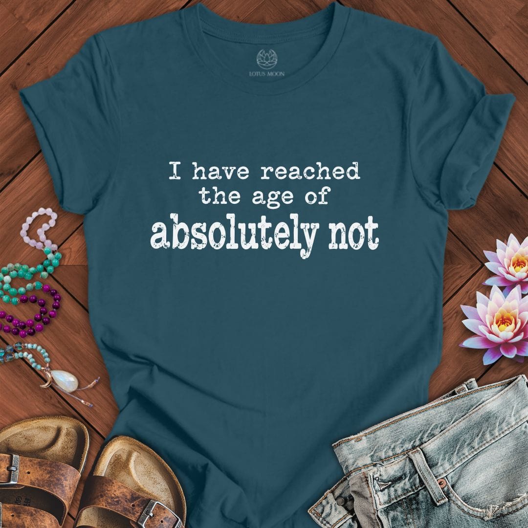 Absolutely Not Tee Deep Teal