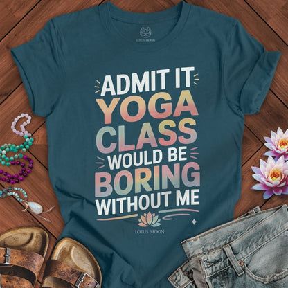 Admit It Yoga Tee Deep Teal