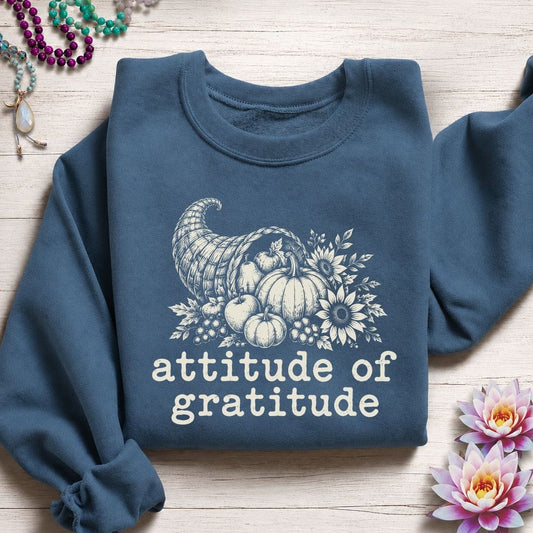 Attitude Of Gratitude Sweatshirt Indigo Blue