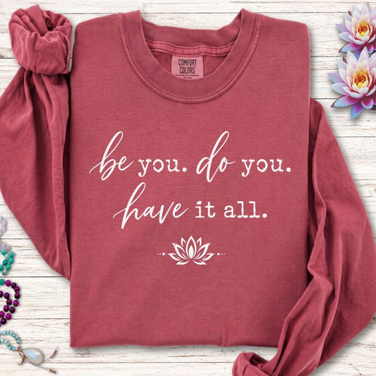 Be Do Have Long Sleeve Tee Crimson