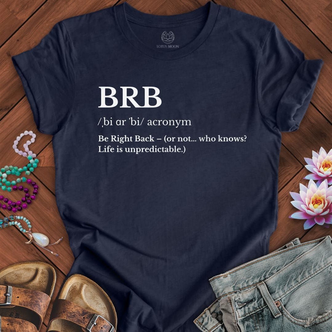 Printify T-Shirt Be Right Back Tee Heather Midnight Navy / S