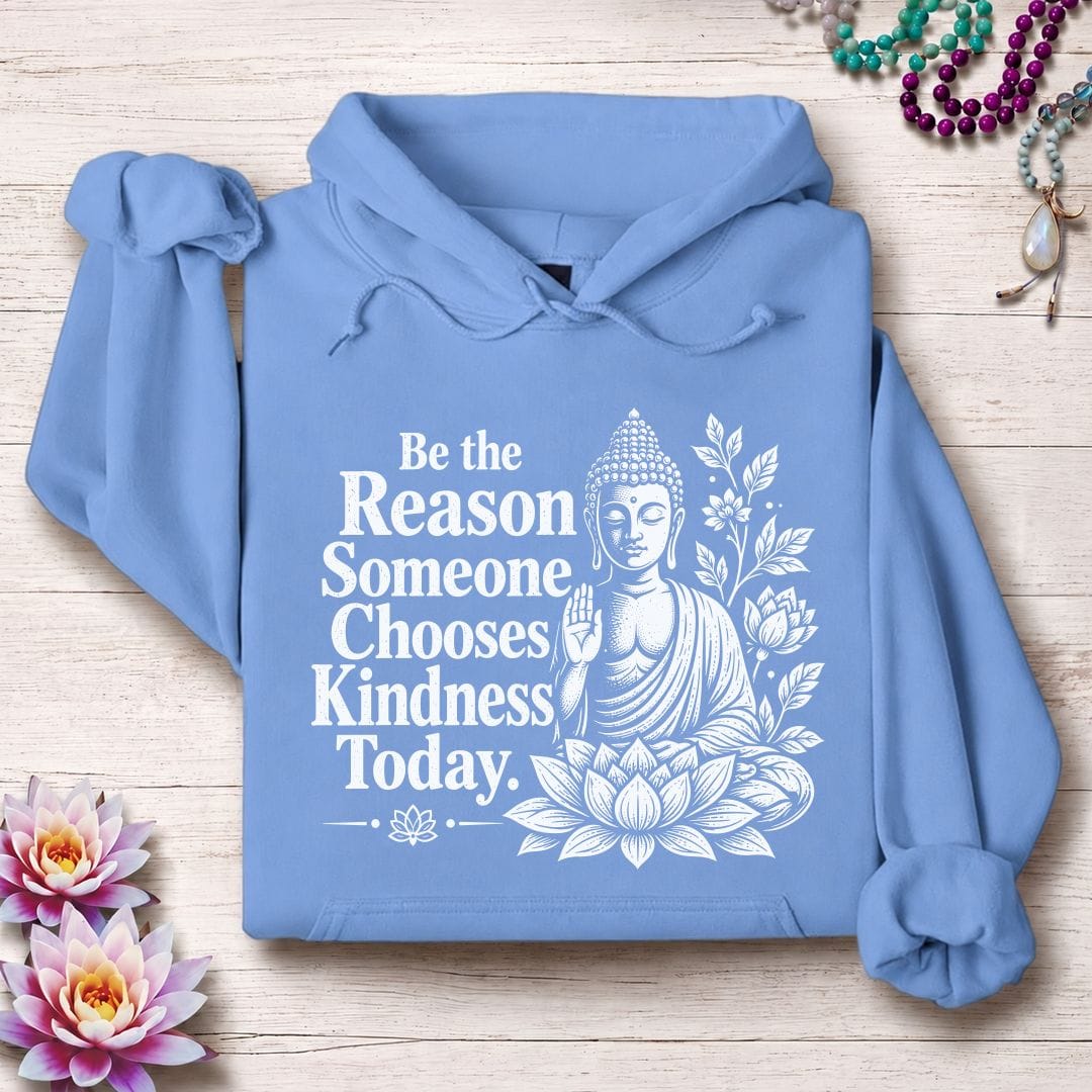 Be The Reason Hoodie Carolina Blue