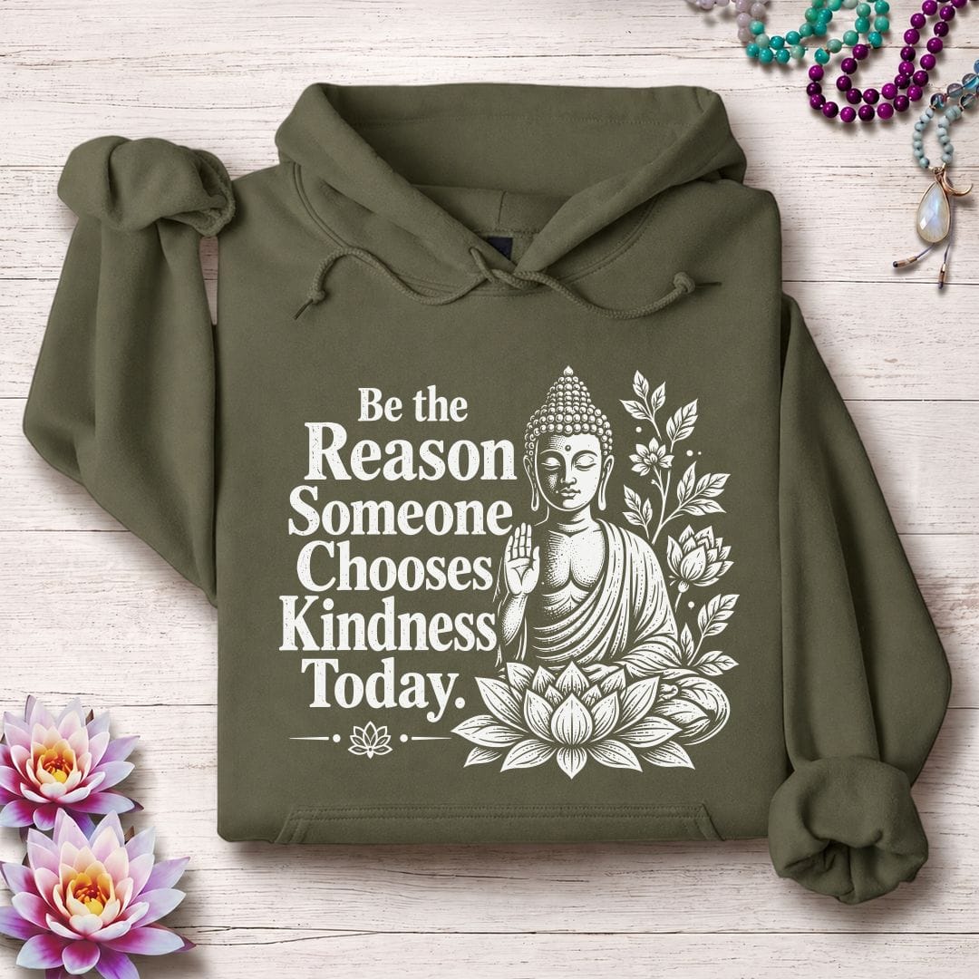 Be The Reason Hoodie Military Green