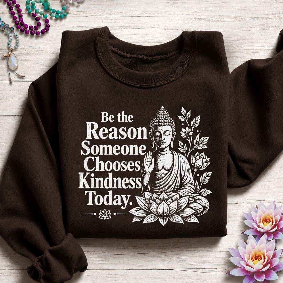 Be The Reason Sweatshirt Dark Chocolate