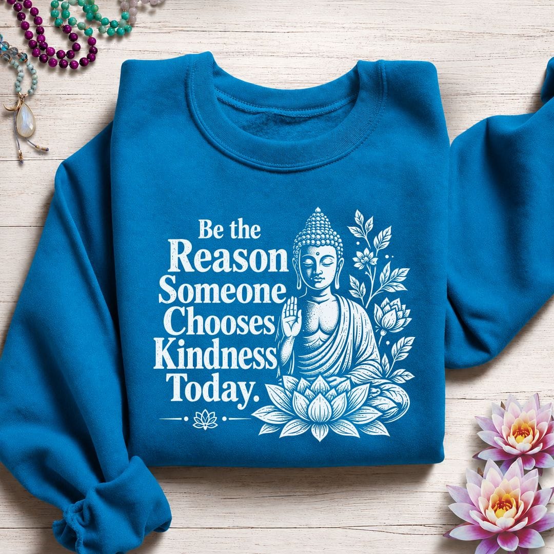 Be The Reason Sweatshirt Sapphire