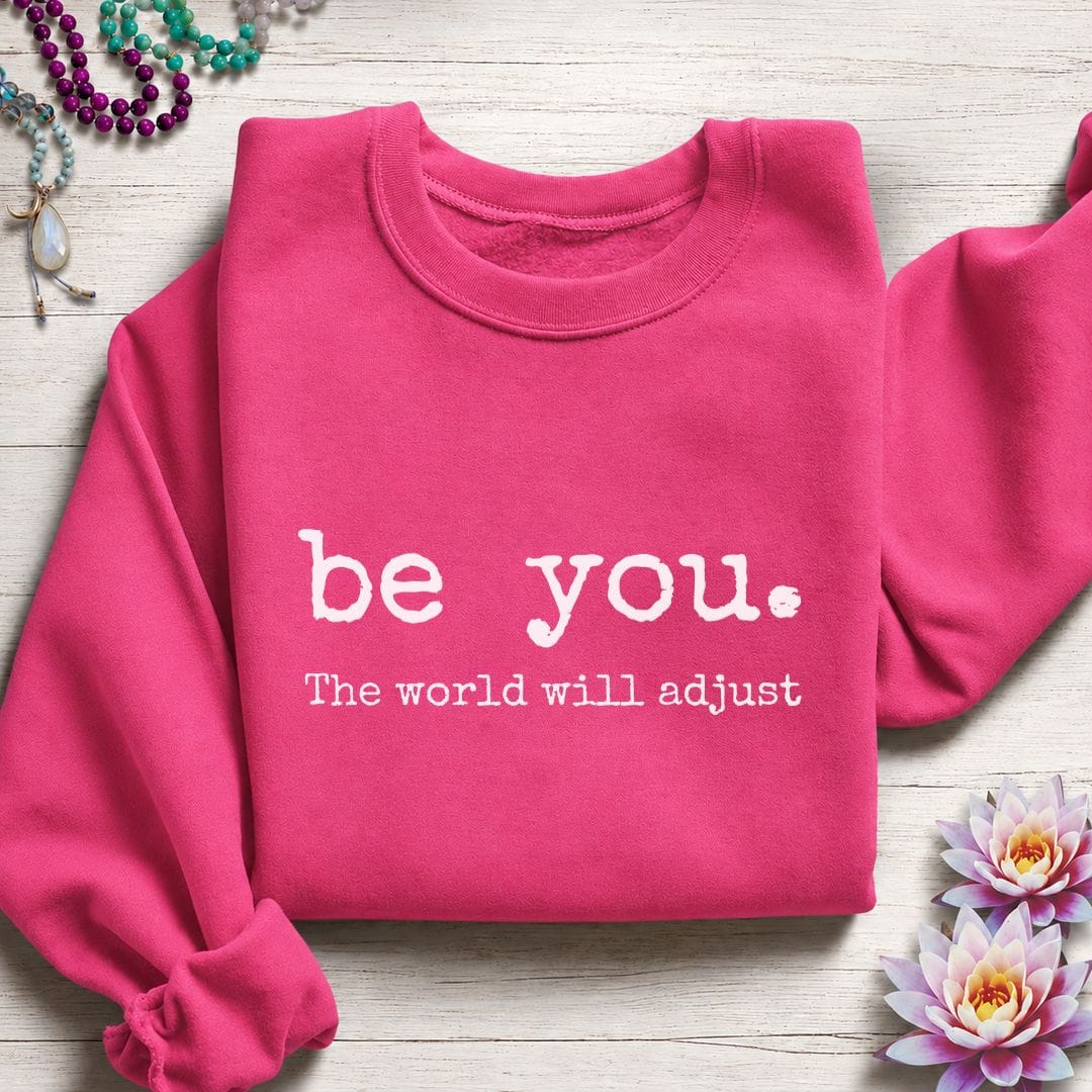 Be You Sweatshirt Heliconia