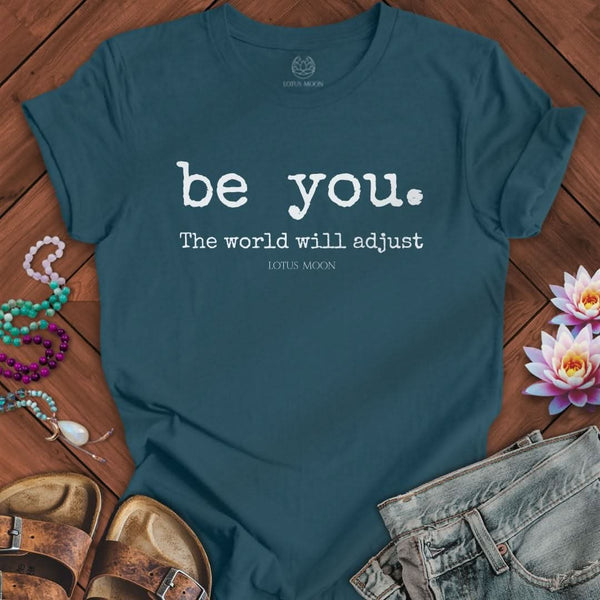 Be You Tee Deep Teal