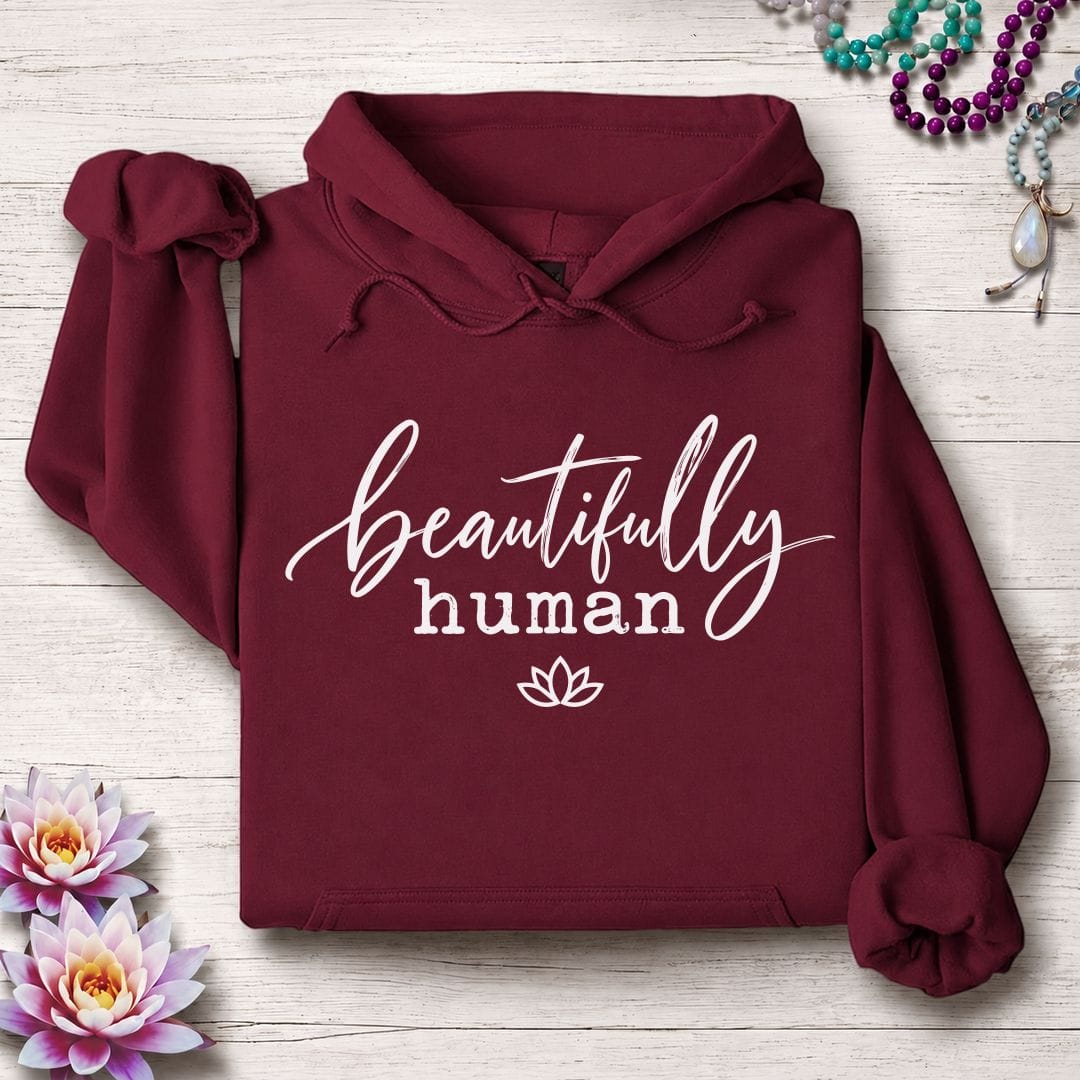Beautifully Human Hoodie Maroon