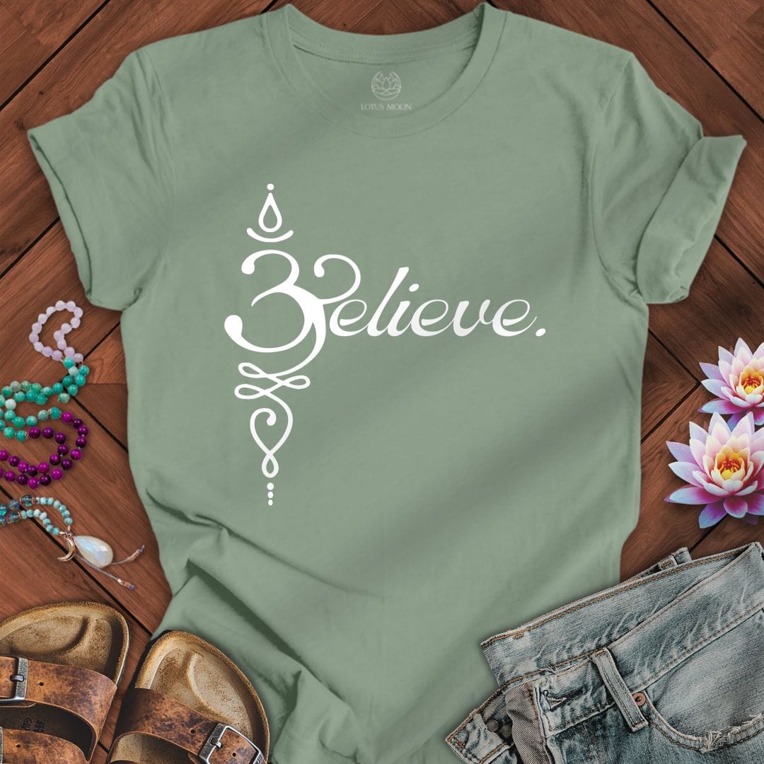 Believe Om Tee Sage