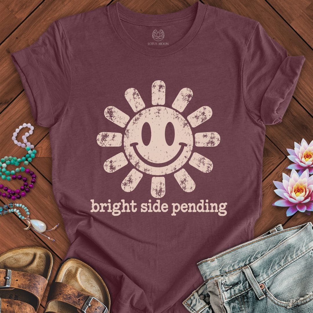 Printify T-Shirt Bright Side Pending Tee Heather Maroon / S