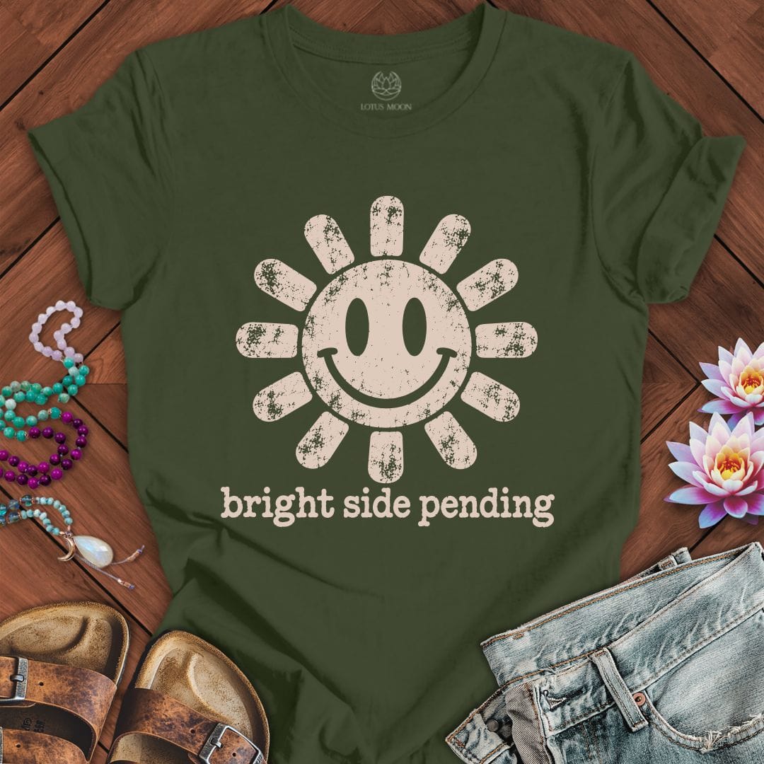Printify T-Shirt Bright Side Pending Tee Military Green / S