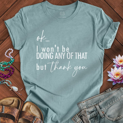 But Thank You Tee Heather Blue Lagoon