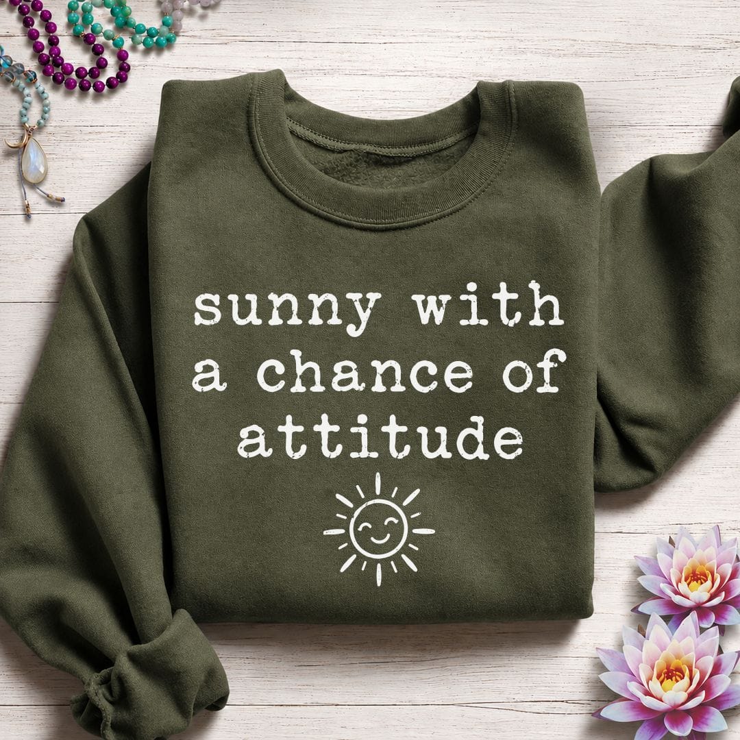Chance Of Attitude Sweatshirt Military Green