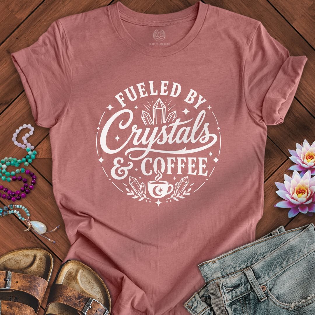 Crystals and Coffee Tee Heather Mauve