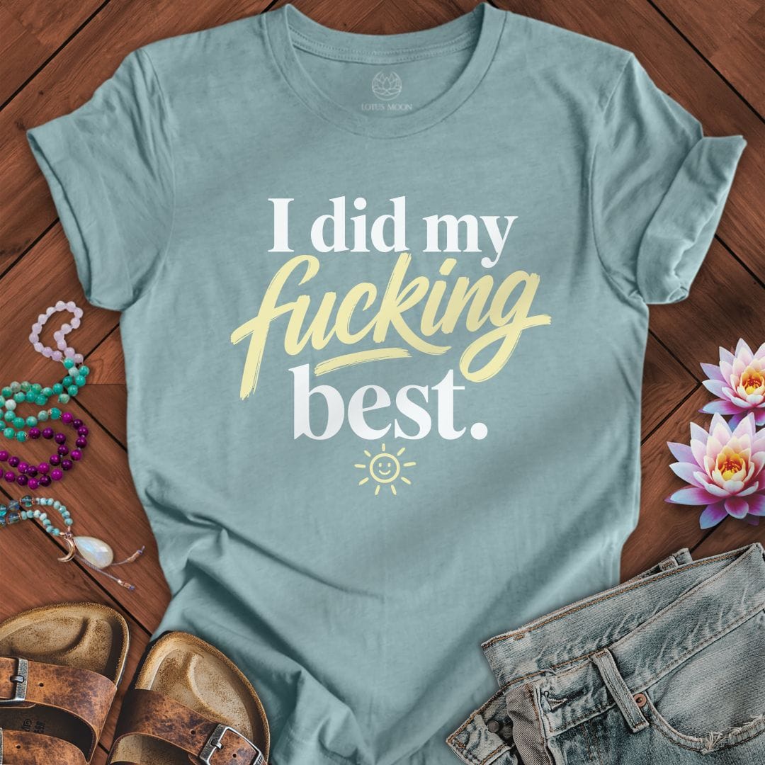 Printify T-Shirt Did My Best Tee Heather Blue Lagoon / S
