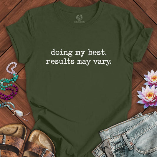 Doing My Best Tee Military Green