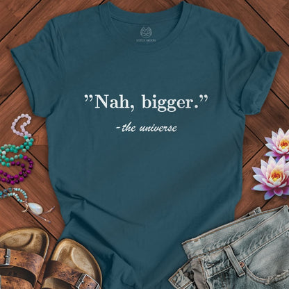 Dream Bigger Tee Deep Teal