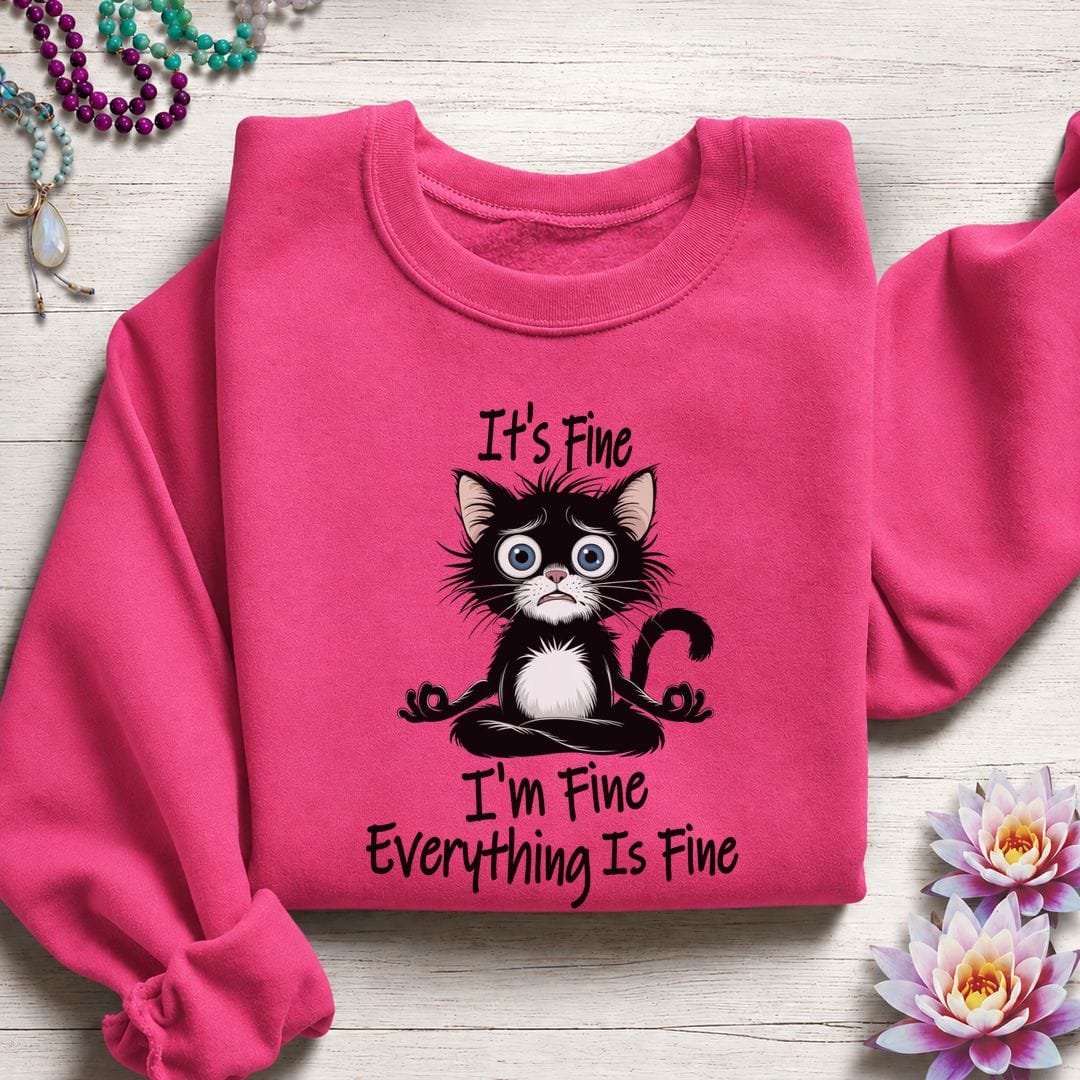 Everything is Fine Sweatshirt Heliconia