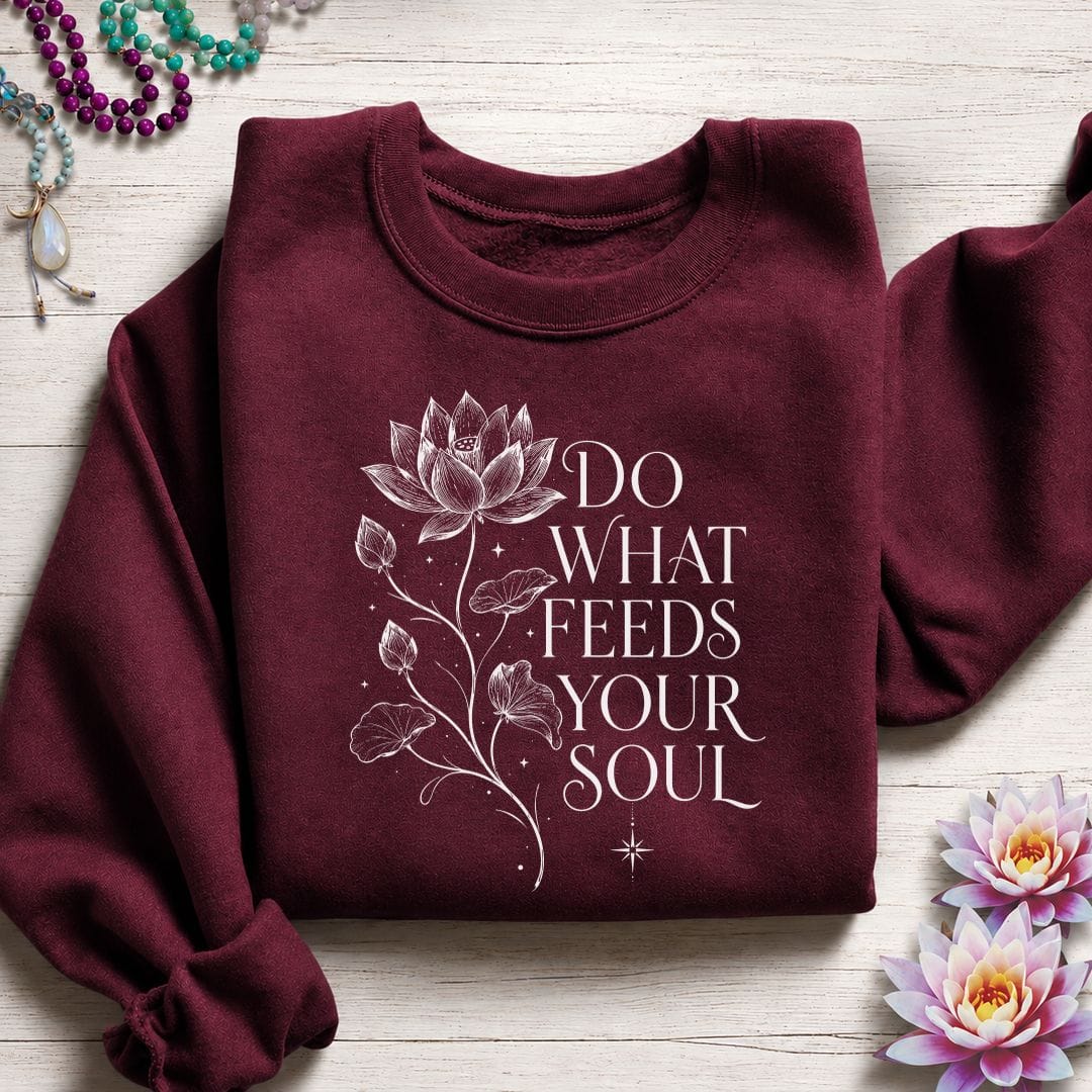 Feed Your Soul Sweatshirt Maroon