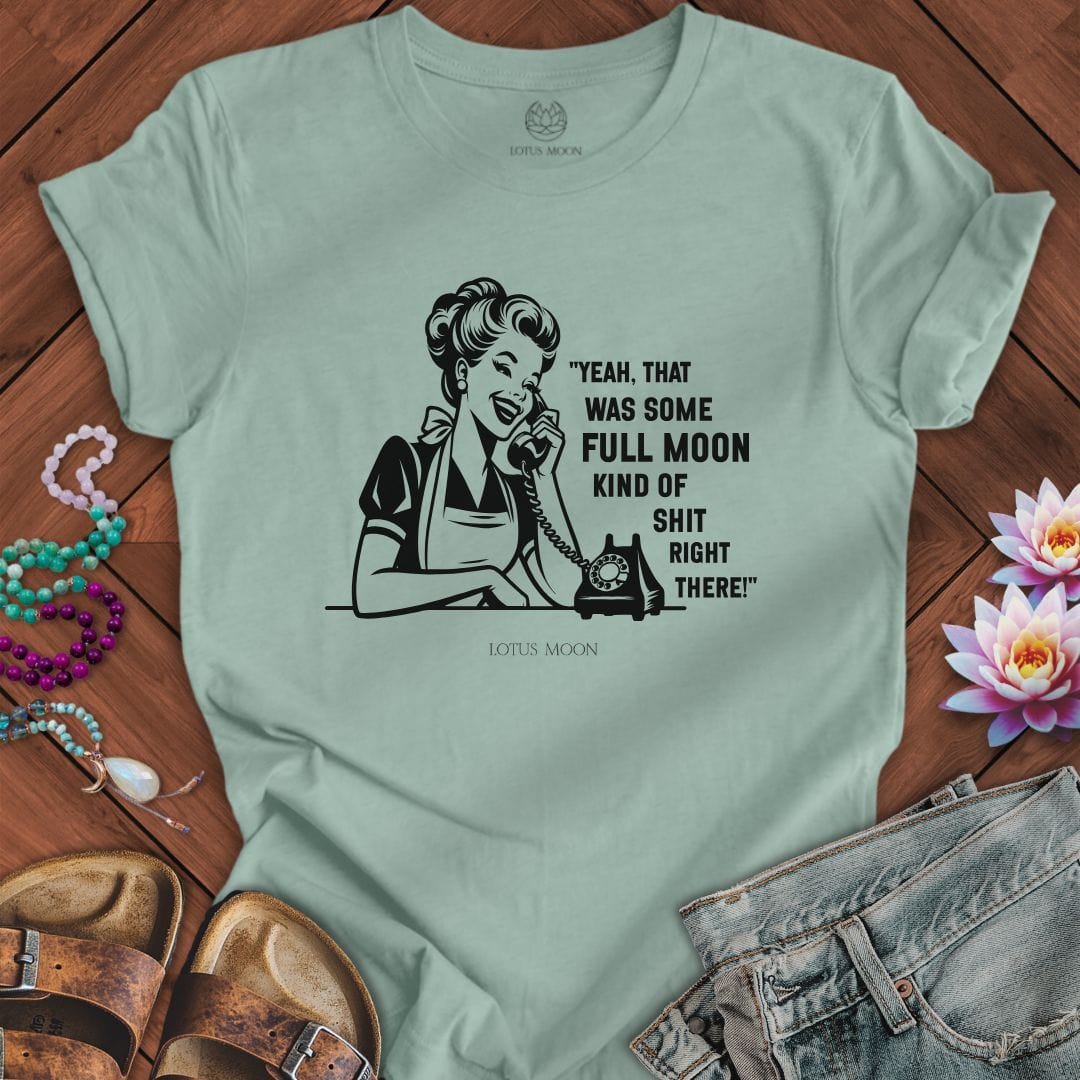 Full Moon Sh*t Tee Dusty Blue
