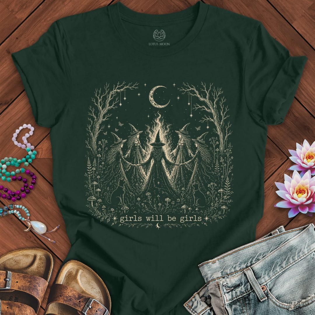 Girls Will Be Girls Tee Forest