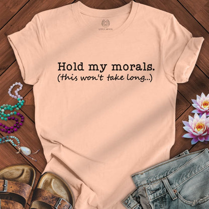 Hold My Morals Tee Peach