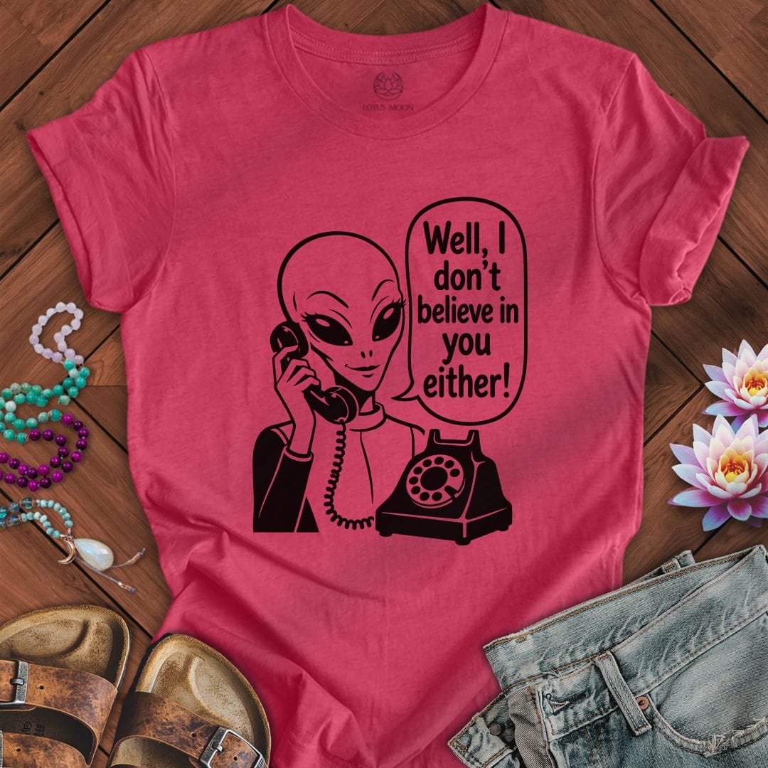 Printify T-Shirt I Don't Believe Tee Heather Raspberry / S