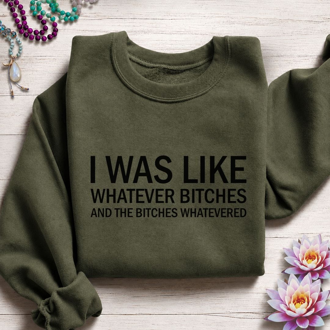 Printify Sweatshirt I Was Like Sweatshirt Military Green / S