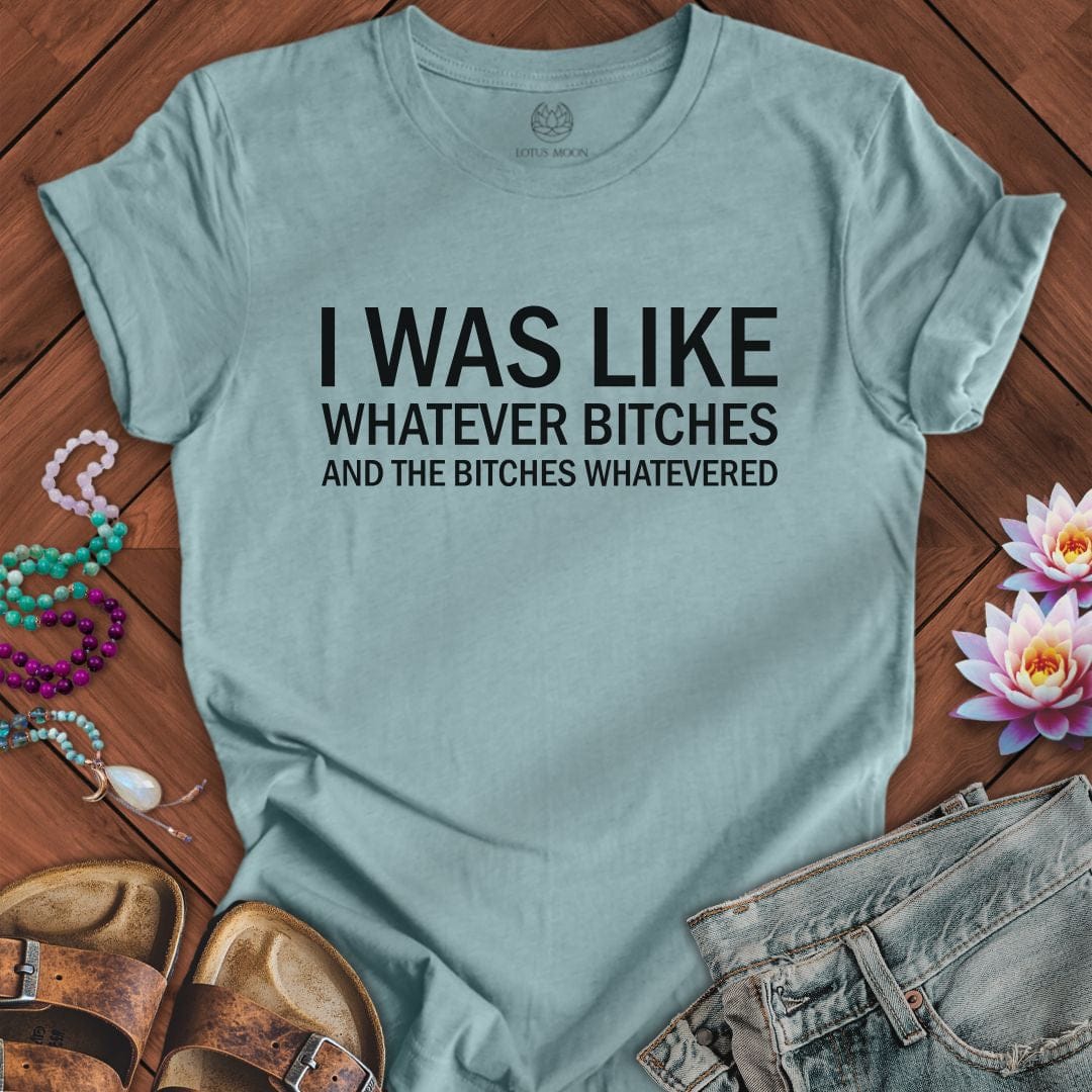 I Was Like Tee Heather Blue Lagoon