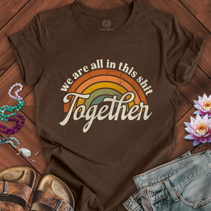 Printify T-Shirt In It Together Tee Heather Brown / S