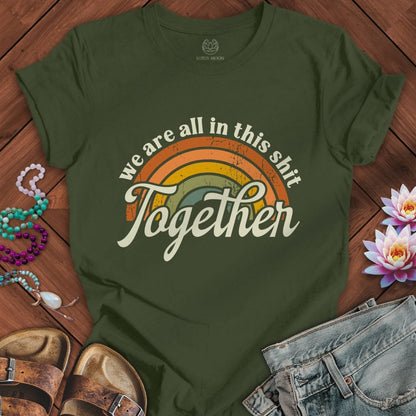 Printify T-Shirt In It Together Tee Military Green / S