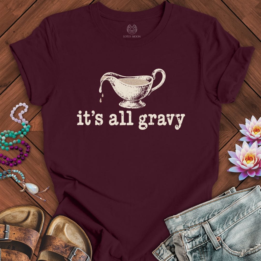 It's All Gravy Tee Maroon
