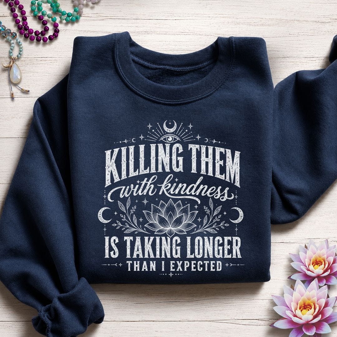 Printify Sweatshirt Killing With Kindness Sweatshirt Navy / S