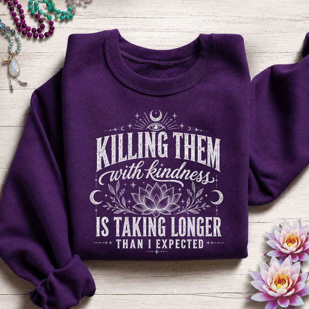 Printify Sweatshirt Killing With Kindness Sweatshirt Purple / S