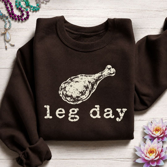 Leg Day Sweatshirt Dark Chocolate