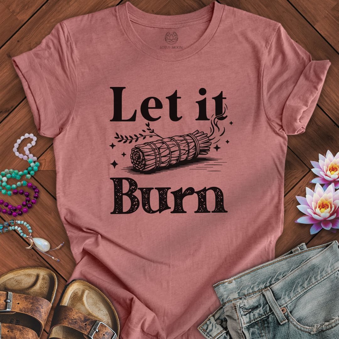 Let It Burn Tee Heather Mauve
