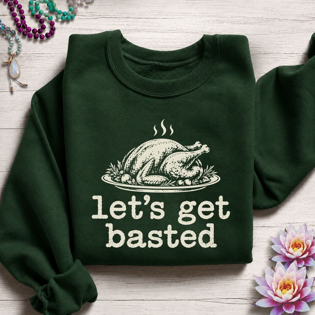 Printify Sweatshirt Let's Get Basted Sweatshirt Forest Green / S