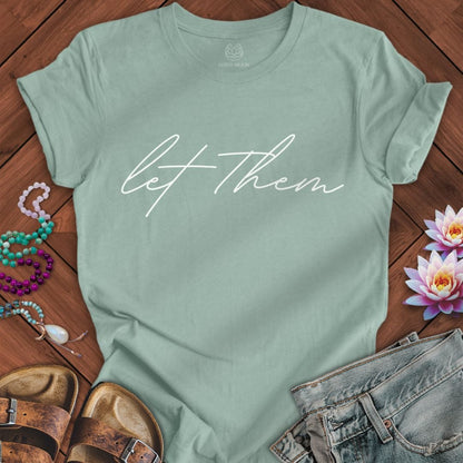 Let Them Script Tee Dusty Blue