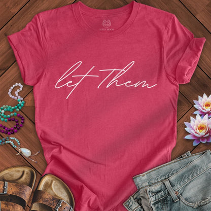 Let Them Script Tee Heather Raspberry