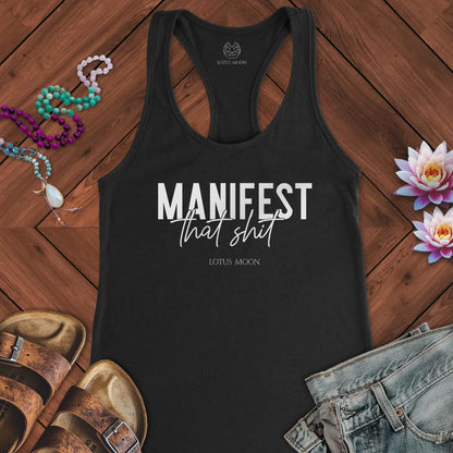 Manifest That Sh*t Tank Solid Black