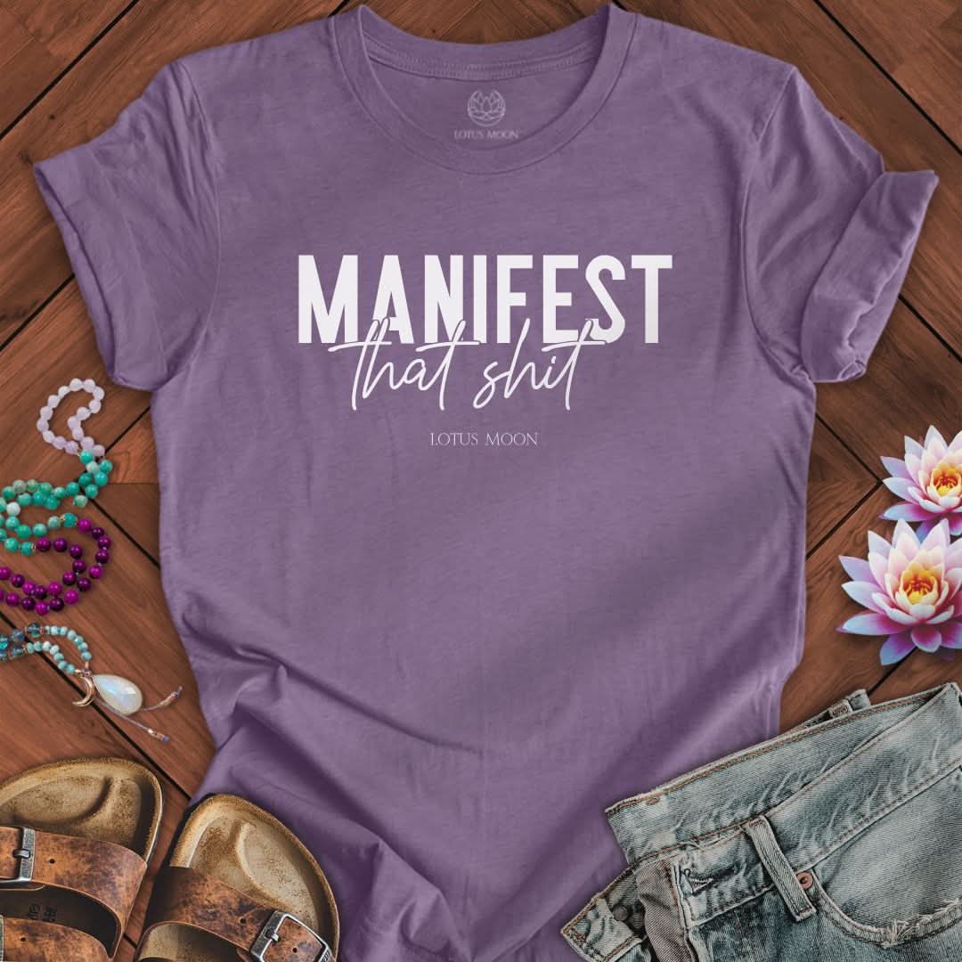 Manifest That Sh*t Tee Heather Purple