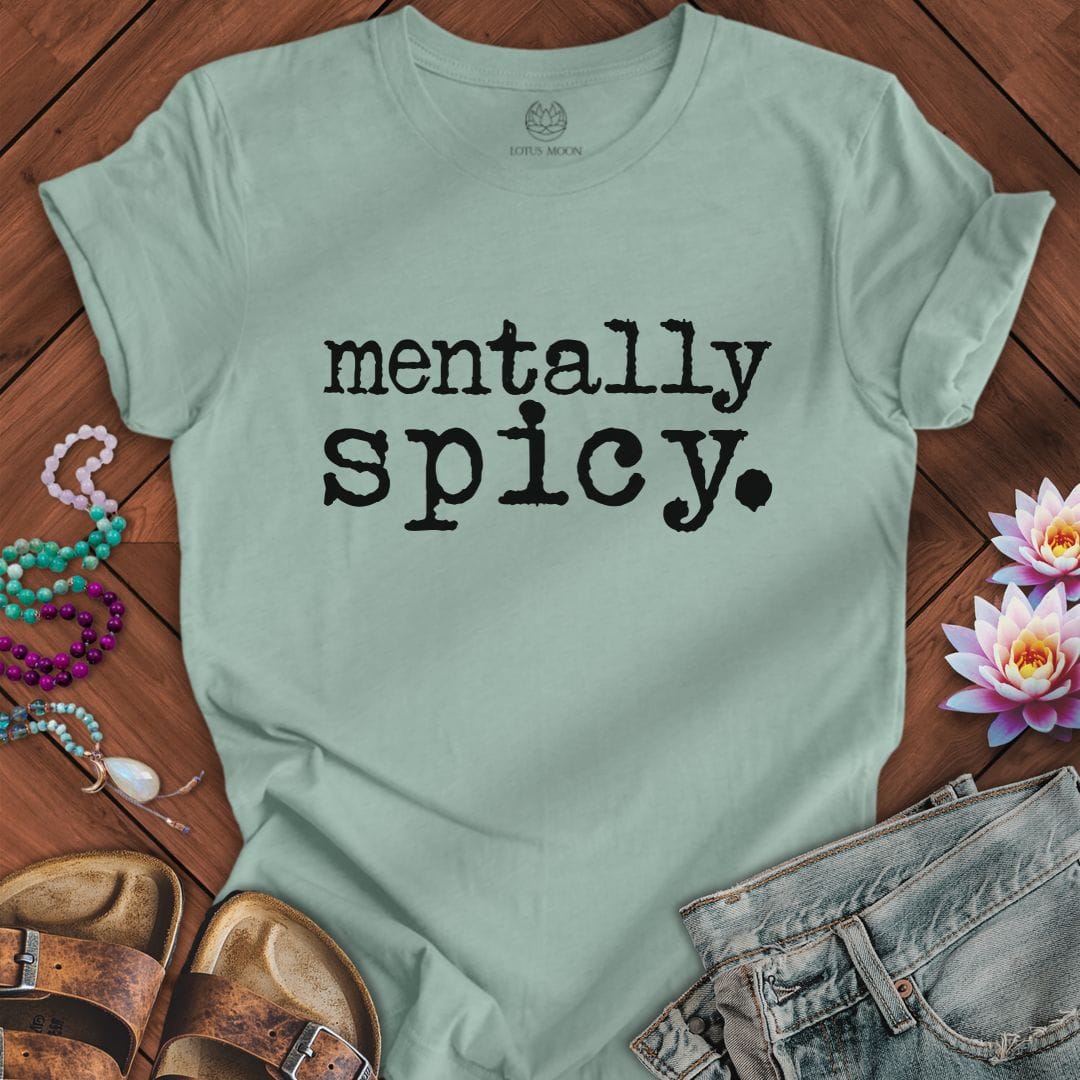 Printify T-Shirt Mentally Spicy Tee Dusty Blue / S